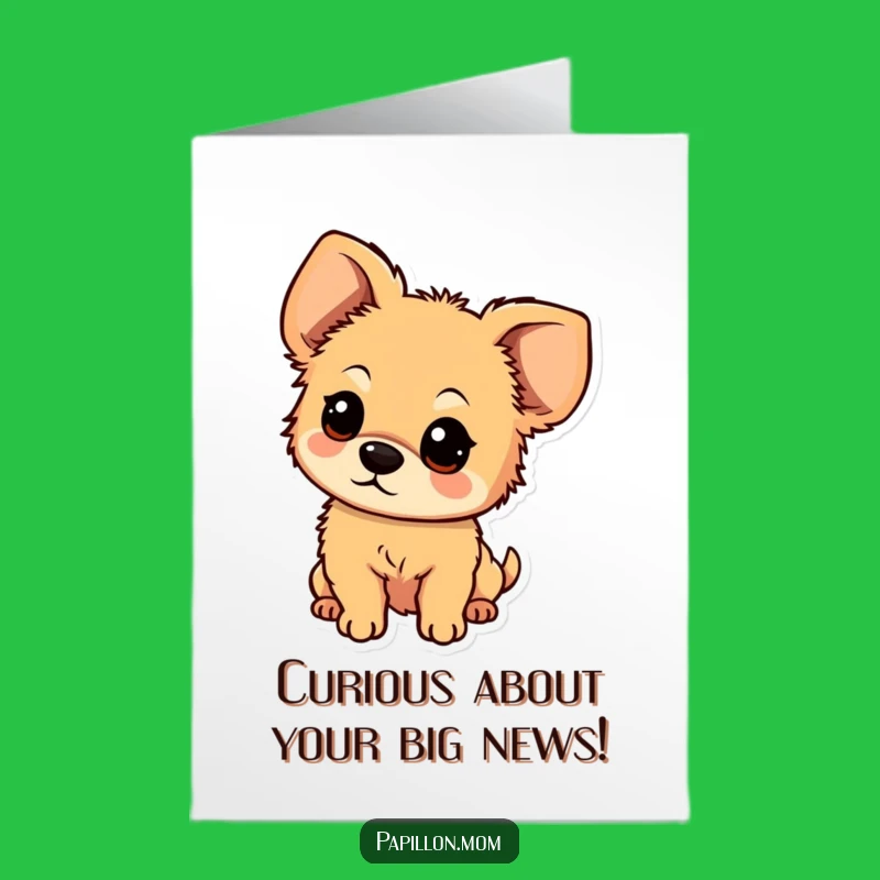 Free Printable Congrats Card: Curious Dog, Amazing Downloadable Gift for Wonder