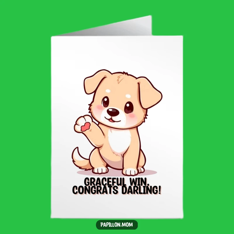 Free Printable Congrats Card: Posh Dog Pose, Classy Downloadable for Achievements