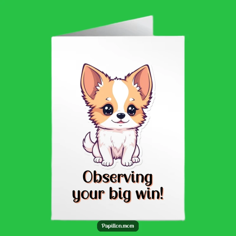 Free Printable Congrats Papillon Card: Curious Observer, Funny Downloadable Gift!