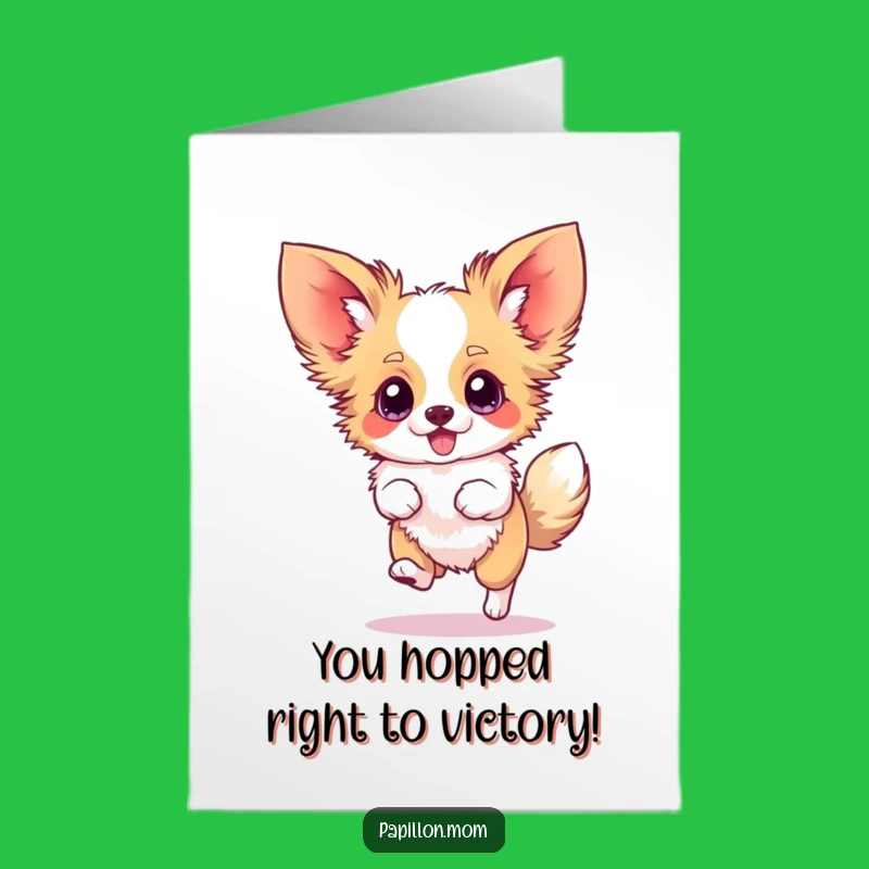 Free Printable Papillon Congrats Card: Silly Hop Pup Celebration Downloadable