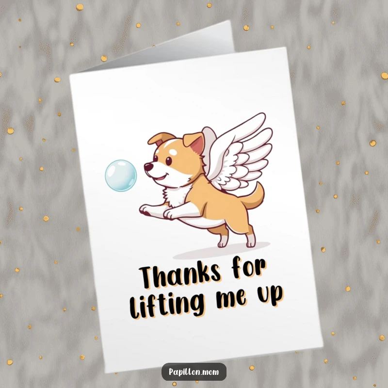 Funny Free Printable Thank You Card with a dog sporting wings, playfully chasing a bubble