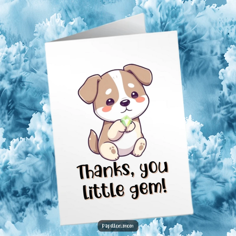 Funny Free Printable Thank You Card: A dog gently offers a shiny gem with its paw, symbolizing a treasured thank you.
