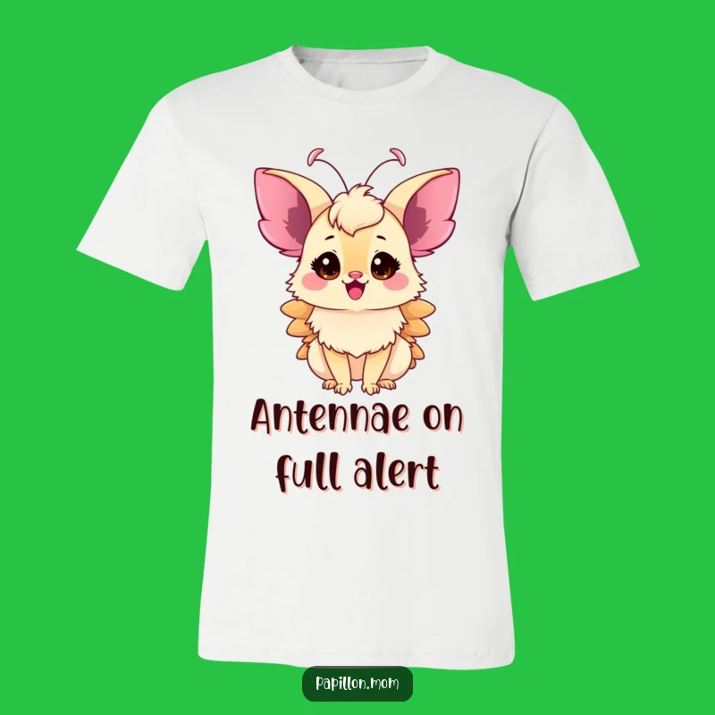 Funny Papillon Lady T-Shirt: Excited Antennae Twitch, Hilarious Animal Tee